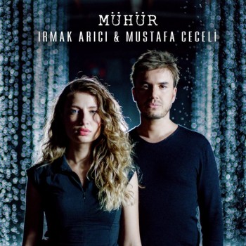 Irmak Arıcı & Mustafa Ceceli - Mühür (2019) (320 Kbps + Flac) Single Albüm İndir Irmak Arıcı & Mustafa Ceceli - Mühür (2019) (320 Kbps + Flac) Single Albüm İndir