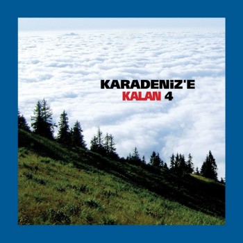 Çeşitli Sanatçılar - Karadeniz'e Kalan, Vol. 4 (2019) Full Albüm İndir Çeşitli Sanatçılar - Karadeniz'e Kalan, Vol. 4 (2019) Full Albüm İndir