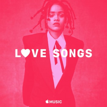 Rihanna - Rihanna Love Songs (2018) Full Albüm İndir Rihanna - Rihanna Love Songs (2018) Full Albüm İndir