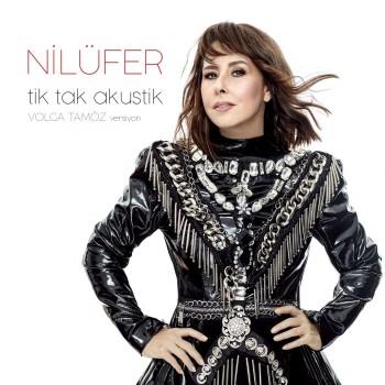 Nilüfer - Tik Tak (Volga Tamöz Akustik Versiyon) (2019) (320 Kbps + Flac) Single Albüm İndir Nilüfer - Tik Tak (Volga Tamöz Akustik Versiyon) (2019) (320 Kbps + Flac) Single Albüm İndir