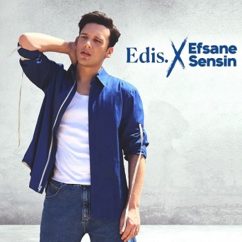 Edis - Efsane Sensin (2019) Single Albüm İndir Edis - Efsane Sensin (2019) Single Albüm İndir