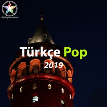 Çeşitli Sanatçılar - Best Of Türkçe Pop 2019 (2019) Özel Albüm İndir Çeşitli Sanatçılar - Best Of Türkçe Pop 2019 (2019) Özel Albüm İndir