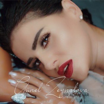 Günel Zeynalova - Bir Adam Var (2019) (320 Kbps + Flac) Maxi Single Albüm İndir Günel Zeynalova - Bir Adam Var (2019) (320 Kbps + Flac) Maxi Single Albüm İndir