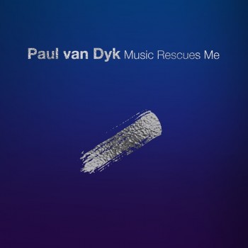 Paul van Dyk - Music Rescues Me (2018) Full Albüm İndir Paul van Dyk - Music Rescues Me (2018) Full Albüm İndir