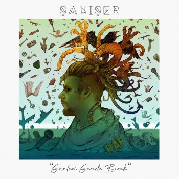 Şanışer - Günleri Geride Bırak (2019) (320 Kbps + Flac) Single Albüm İndir Şanışer - Günleri Geride Bırak (2019) (320 Kbps + Flac) Single Albüm İndir