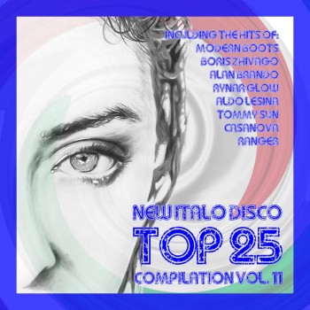 New Italo Disco Top 25 Compilation Vol. 11 (2019) Full Albüm İndir New Italo Disco Top 25 Compilation Vol. 11 (2019) Full Albüm İndir