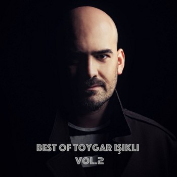 Toygar Işıklı - Best of Toygar Işıklı Vol.2 (Original Movie Soundtracks) (2019) Full Albüm İndir Toygar Işıklı - Best of Toygar Işıklı Vol.2 (Original Movie Soundtracks) (2019) Full Albüm İndir