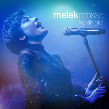Melek Mosso - Keklik Gibi (2019) Single Albüm İndir Melek Mosso - Keklik Gibi (2019) Single Albüm İndir