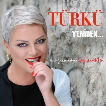 Türkü - Yeniden / Vazgeçmedim Söylemekten (2018) Full Albüm İndir Türkü - Yeniden / Vazgeçmedim Söylemekten (2018) Full Albüm İndir
