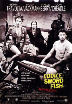 Codice: Swordfish (2001) DVD9 Copia 1:1 ITA-ENG Codice: Swordfish (2001) DVD9 Copia 1:1 ITA-ENG