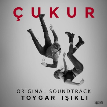 Toygar Işıklı - Çukur Orjinal Dizi Müzikleri (2018) Maxi Single Albüm İndir Toygar Işıklı - Çukur Orjinal Dizi Müzikleri (2018) Maxi Single Albüm İndir