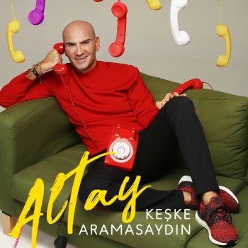 Altay - Keşke Aramasaydın (2019) Single Albüm İndir Altay - Keşke Aramasaydın (2019) Single Albüm İndir