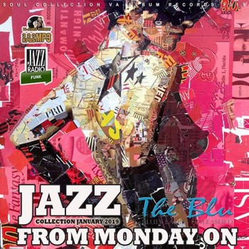 Jazz From Monday On (2019) Full Albüm İndir Jazz From Monday On (2019) Full Albüm İndir