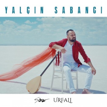 Yalçın Sabancı - Söz / Urfalı (2018) Full Albüm İndir Yalçın Sabancı - Söz / Urfalı (2018) Full Albüm İndir