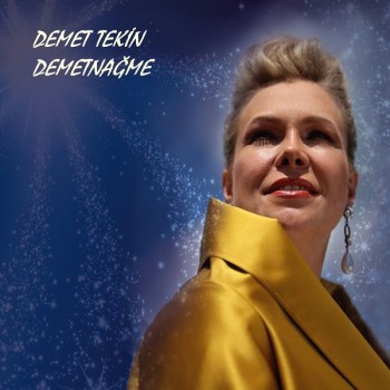 Demet Tekin - Demetnağme (2019) Full Albüm İndir Demet Tekin - Demetnağme (2019) Full Albüm İndir