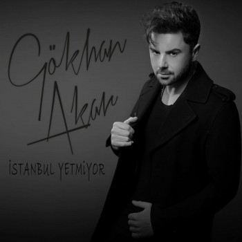 Gökhan Akar - İstanbul Yetmiyor (2019) (320 Kbps + Flac) Single Albüm İndir Gökhan Akar - İstanbul Yetmiyor (2019) (320 Kbps + Flac) Single Albüm İndir