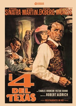 i 4 del Texas - Versione restaurata in 4k (1963) DVD9 Copia 1:1 ITA ENG i 4 del Texas - Versione restaurata in 4k (1963) DVD9 Copia 1:1 ITA ENG