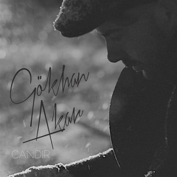 Gökhan Akar - Candır (2019) Single Albüm İndir Gökhan Akar - Candır (2019) Single Albüm İndir