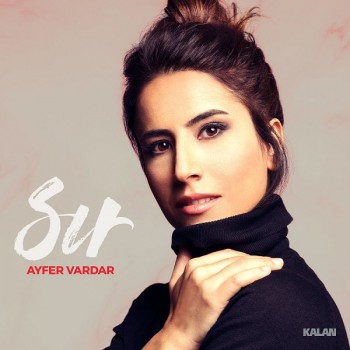 Ayfer Vardar - Sır (2019) Full Albüm İndir Ayfer Vardar - Sır (2019) Full Albüm İndir