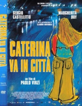 Caterina va in citta (2003) DVD9 COPIA 1:1 ITA Caterina va in citta (2003) DVD9 COPIA 1:1 ITA