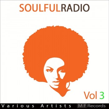 Soulfulradio Vol. 3 (2019) Full Albüm İndir Soulfulradio Vol. 3 (2019) Full Albüm İndir