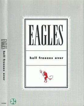 Eagles - Hell Freezes Over (1994) DVD9 COPIA 1:1 ENG Eagles - Hell Freezes Over (1994) DVD9 COPIA 1:1 ENG