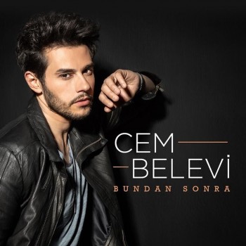 Cem Belevi - Bundan Sonra (2019) (320 Kbps + Flac) Maxi Single Albüm İndir Cem Belevi - Bundan Sonra (2019) (320 Kbps + Flac) Maxi Single Albüm İndir