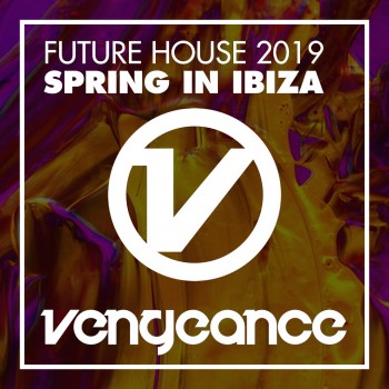 Future House 2019 (Spring In Ibiza) (2019) Full Albüm İndir Future House 2019 (Spring In Ibiza) (2019) Full Albüm İndir