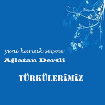 Yerli Karışık Seçme Ağlatan Dertli Türkülerimiz (2018) Özel Albüm İndir Yerli Karışık Seçme Ağlatan Dertli Türkülerimiz (2018) Özel Albüm İndir