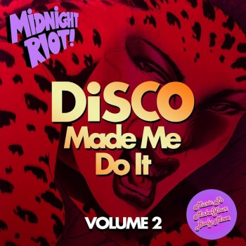 Disco Made Me Do It Vol. 2 (2019) Full Albüm İndir Disco Made Me Do It Vol. 2 (2019) Full Albüm İndir