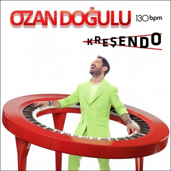 Ozan Doğulu - 130 Bpm Kreşendo (2019) (320 Kbps + Flac) Maxi Single Albüm İndir Ozan Doğulu - 130 Bpm Kreşendo (2019) (320 Kbps + Flac) Maxi Single Albüm İndir