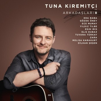 Tuna Kiremitçi ve Arkadaşları, Vol. 2 (2019) Full Albüm İndir Tuna Kiremitçi ve Arkadaşları, Vol. 2 (2019) Full Albüm İndir