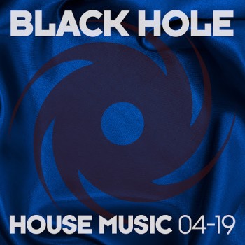 Black Hole House Music 04-19 (2019) Full Albüm İndir Black Hole House Music 04-19 (2019) Full Albüm İndir