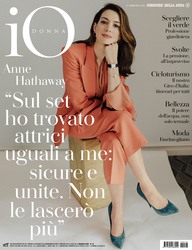 Anne Hathaway - Io Donna del Corriere della Sera – 04 May 2019
