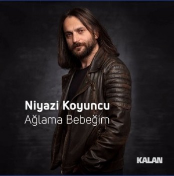 Niyazi Koyuncu - Ağlama Bebeğim (2019) Single Albüm İndir Niyazi Koyuncu - Ağlama Bebeğim (2019) Single Albüm İndir