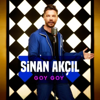 Sinan Akçıl - Goy Goy (2019) (320 Kbps + Flac) Single Albüm İndir Sinan Akçıl - Goy Goy (2019) (320 Kbps + Flac) Single Albüm İndir