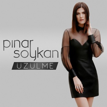 Pınar Soykan - Üzülme (2019) Single Albüm İndir Pınar Soykan - Üzülme (2019) Single Albüm İndir