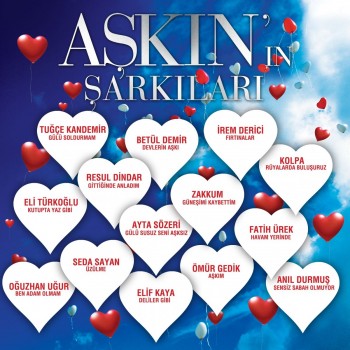 Çeşitli Sanatçılar - Aşkın'ın Şarkıları (2019) Full Albüm İndir Çeşitli Sanatçılar - Aşkın'ın Şarkıları (2019) Full Albüm İndir