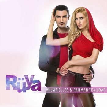 Wilma Elles, Rahman Yeşildağ - Rüya (2019) Single Albüm İndir Wilma Elles, Rahman Yeşildağ - Rüya (2019) Single Albüm İndir