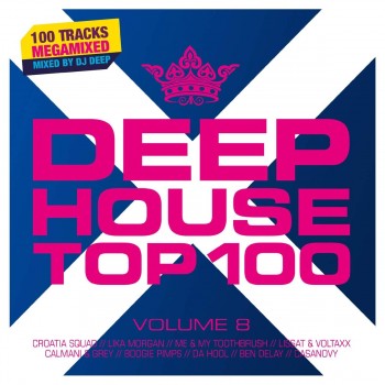 Deephouse Top 100 Vol. 8 (2019) Full Albüm İndir Deephouse Top 100 Vol. 8 (2019) Full Albüm İndir