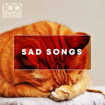 100 Greatest Sad Songs (2019) Full Albüm İndir 100 Greatest Sad Songs (2019) Full Albüm İndir