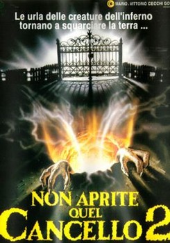 Non aprite quel cancello 2 (1987) DVD5 COPIA 1:1 ITA ENG Non aprite quel cancello 2 (1987) DVD5 COPIA 1:1 ITA ENG