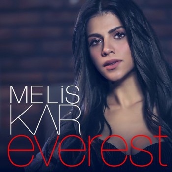 Melis Kar - Everest (2019) Maxi Single Albüm İndir Melis Kar - Everest (2019) Maxi Single Albüm İndir