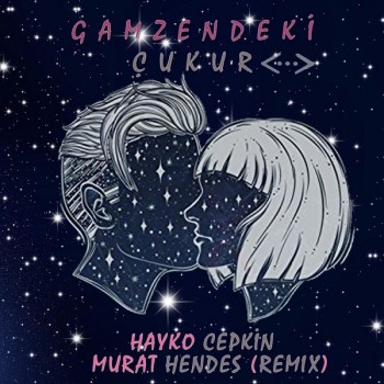 Hayko Cepkin - Gamzendeki Çukur (2019) Single Albüm İndir Hayko Cepkin - Gamzendeki Çukur (2019) Single Albüm İndir