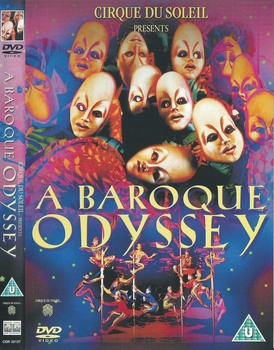 Cirque du Soleil - Baroque Odyssey (1994) DVD5 COPIA 1:1 ENG Cirque du Soleil - Baroque Odyssey (1994) DVD5 COPIA 1:1 ENG