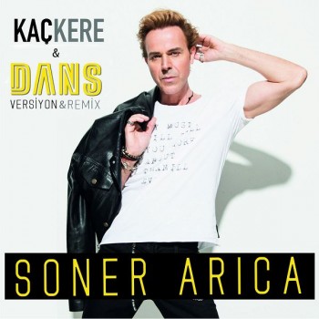 Soner Arıca - Kaç Kere (Dans Versiyon) (2019) Single Albüm İndir Soner Arıca - Kaç Kere (Dans Versiyon) (2019) Single Albüm İndir