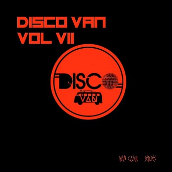 Disco Van Vol. 7 (2019) Full Albüm İndir Disco Van Vol. 7 (2019) Full Albüm İndir