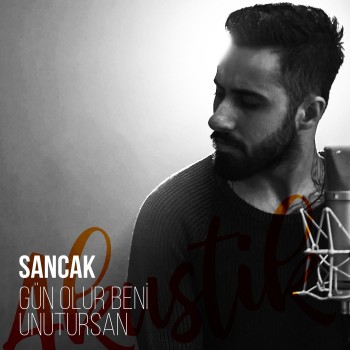 Sancak - Gün Olur Beni Unutursan (Akustik) (2019) Single Albüm İndir Sancak - Gün Olur Beni Unutursan (Akustik) (2019) Single Albüm İndir