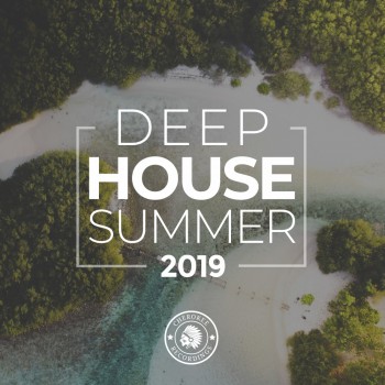 Deep House Summer (2019) Full Albüm İndir Deep House Summer (2019) Full Albüm İndir