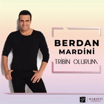 Berdan Mardini - Tribin Olurum (2019) (320 Kbps + Flac) Single Albüm İndir Berdan Mardini - Tribin Olurum (2019) (320 Kbps + Flac) Single Albüm İndir